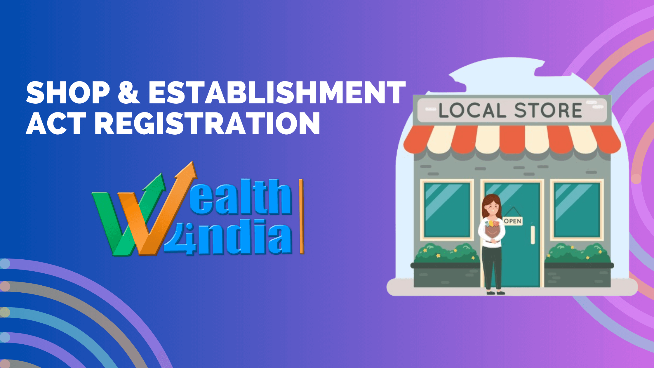 Shop establishments Act Registration in New Delhi