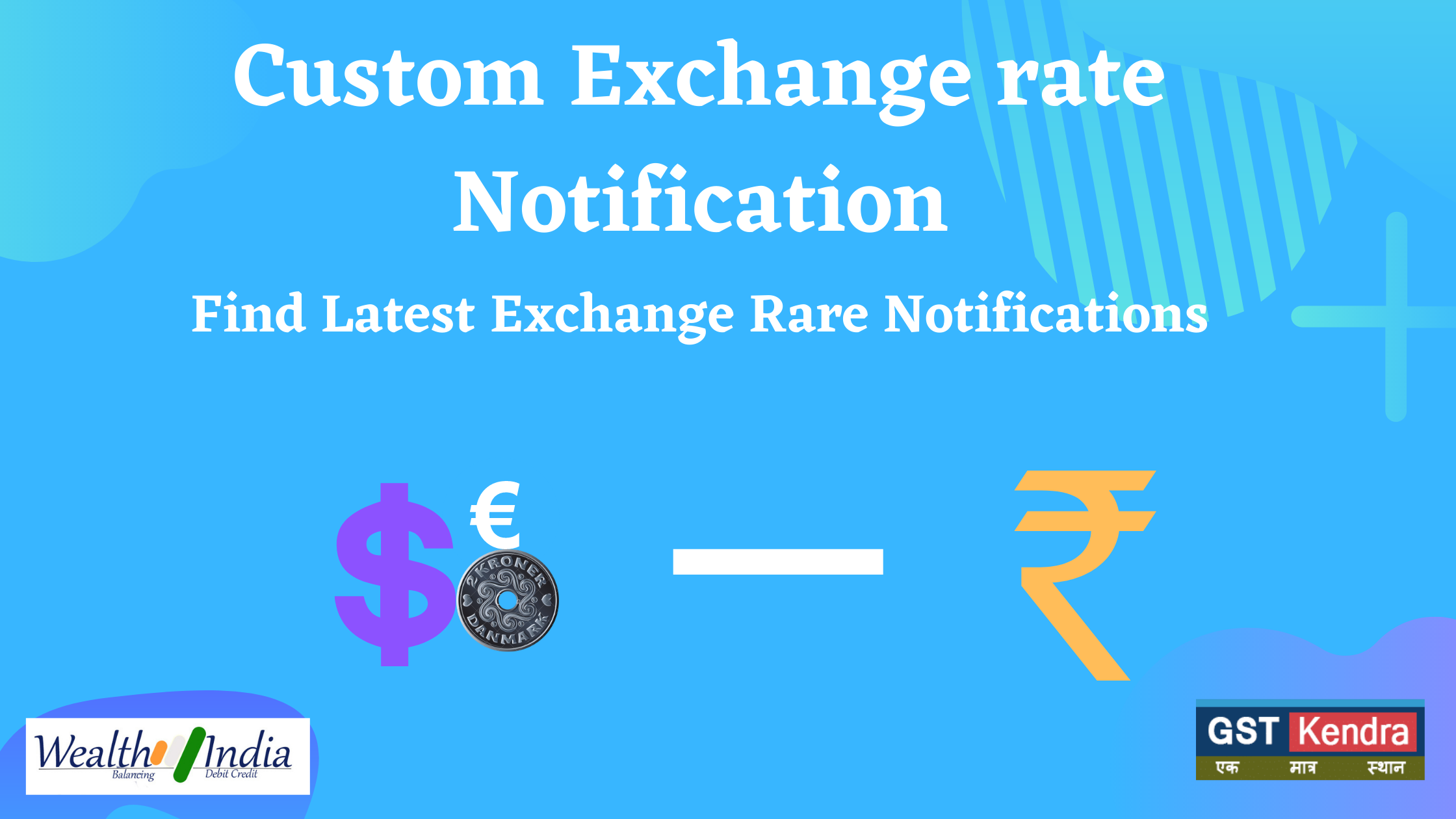 Custom Exchange rate Notification
