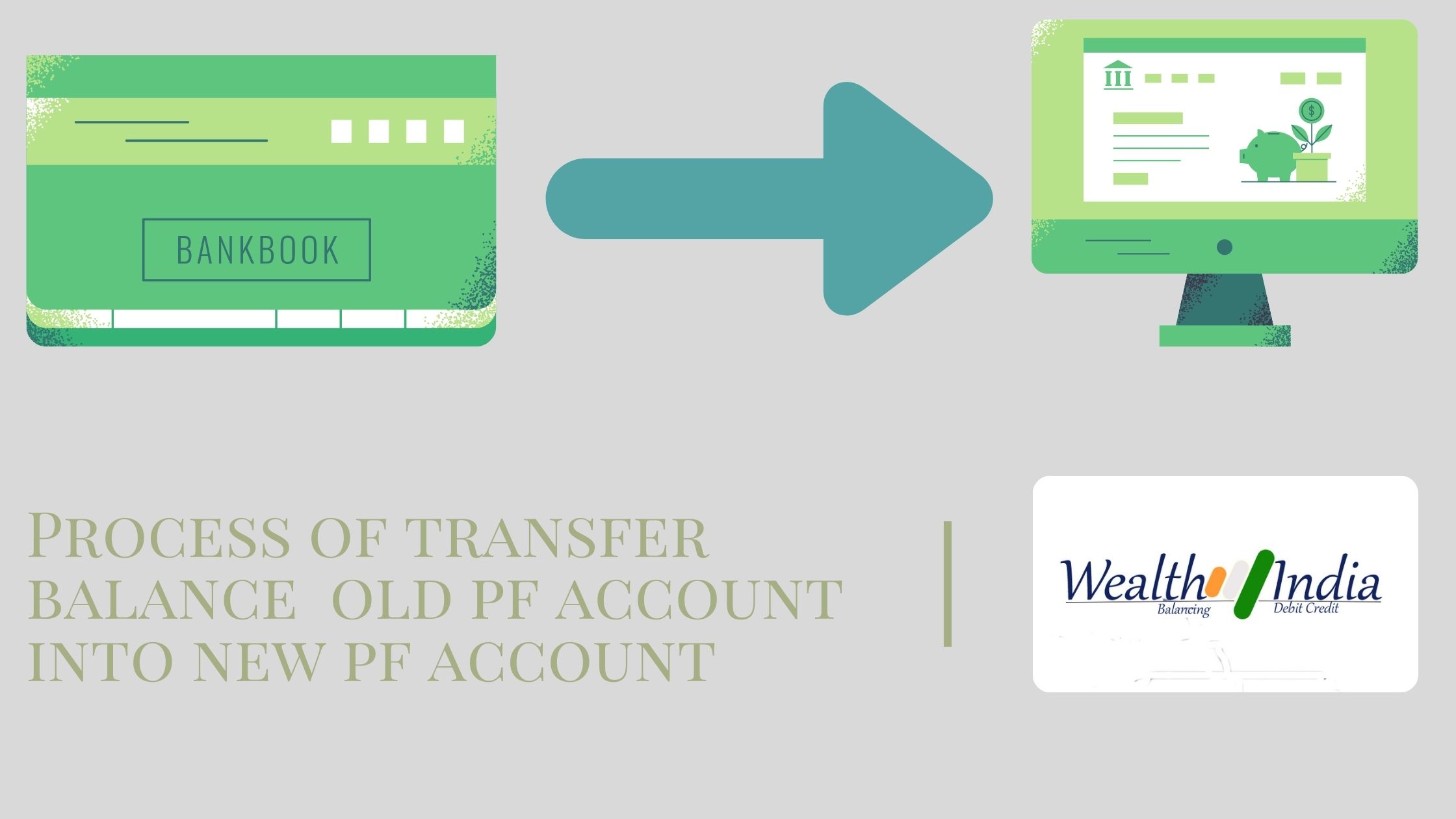 How to transfer old pf account balance to new pf account?